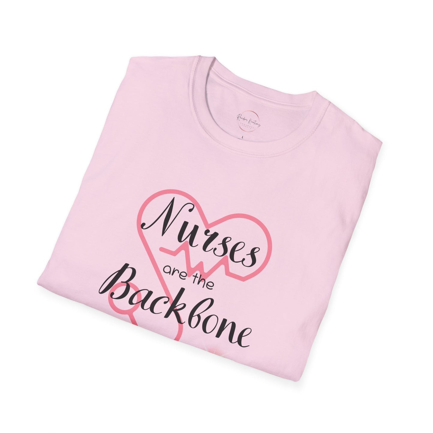 Nurse's are the Backbone T-Shirt