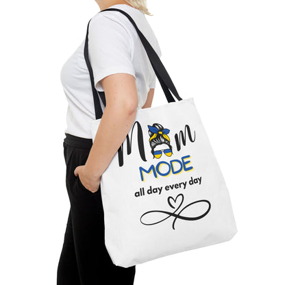 Mom Mode - all day every day Tote Bag