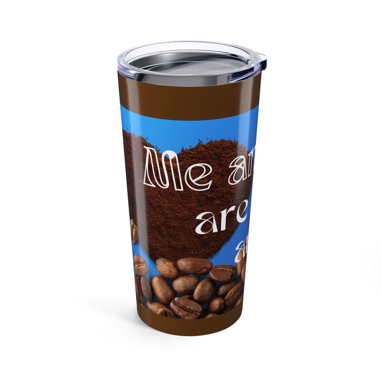 Coffee Lover Tumbler - 20oz Tumbler