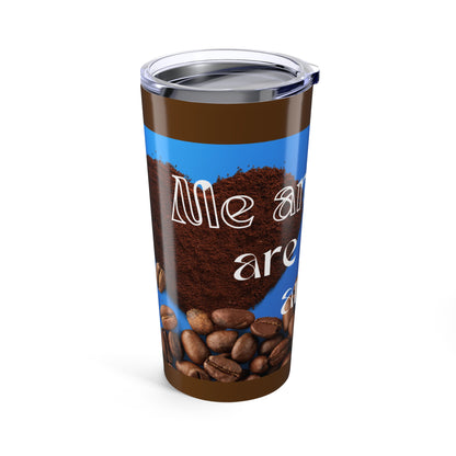 Coffee Lover Tumbler - 20oz Tumbler