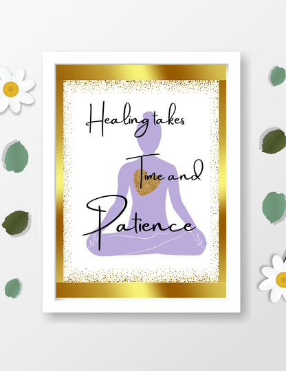 Healing Takes Time - Wall Decor