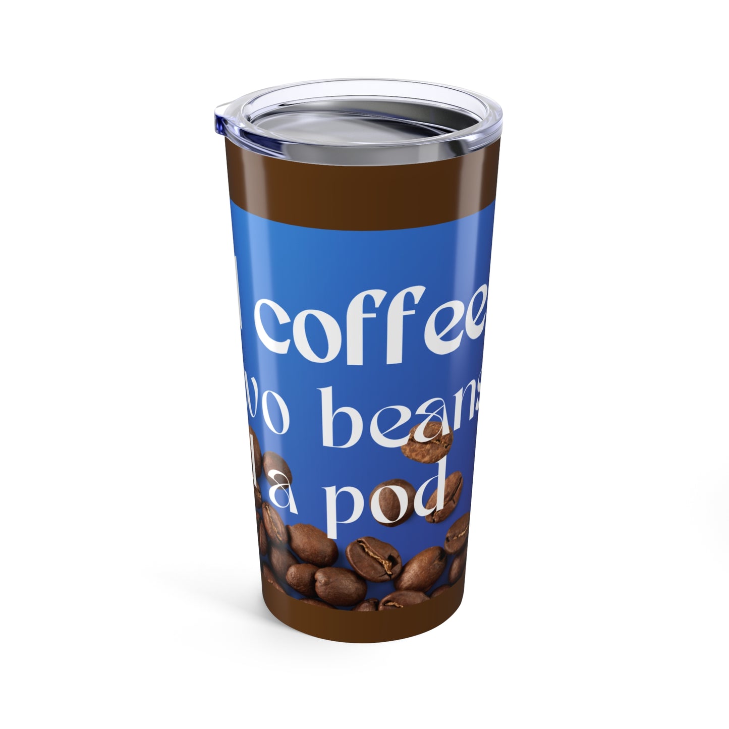 Coffee Lover Tumbler - 20oz Tumbler