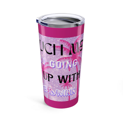 Colorful 'Do Not Touch' Tumbler