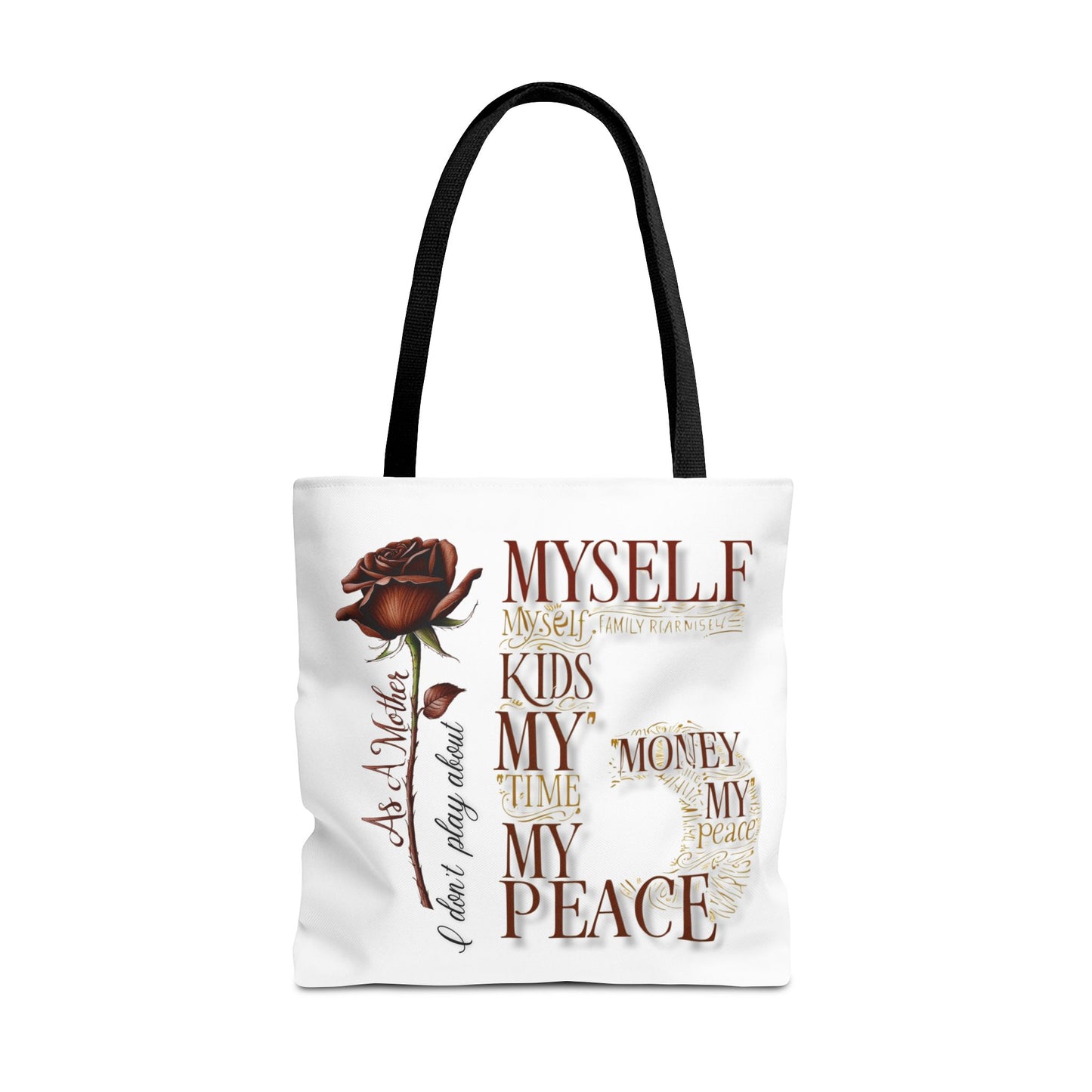 Mother's Don't Play About Tote Bag - Calm Colors, Relaxing Design