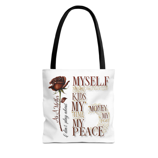 Mother's Don't Play About Tote Bag - Calm Colors, Relaxing Design