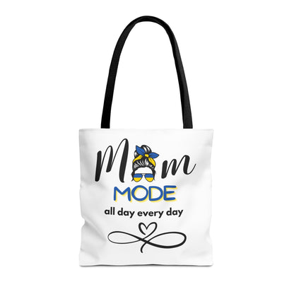 Mom Mode - all day every day Tote Bag