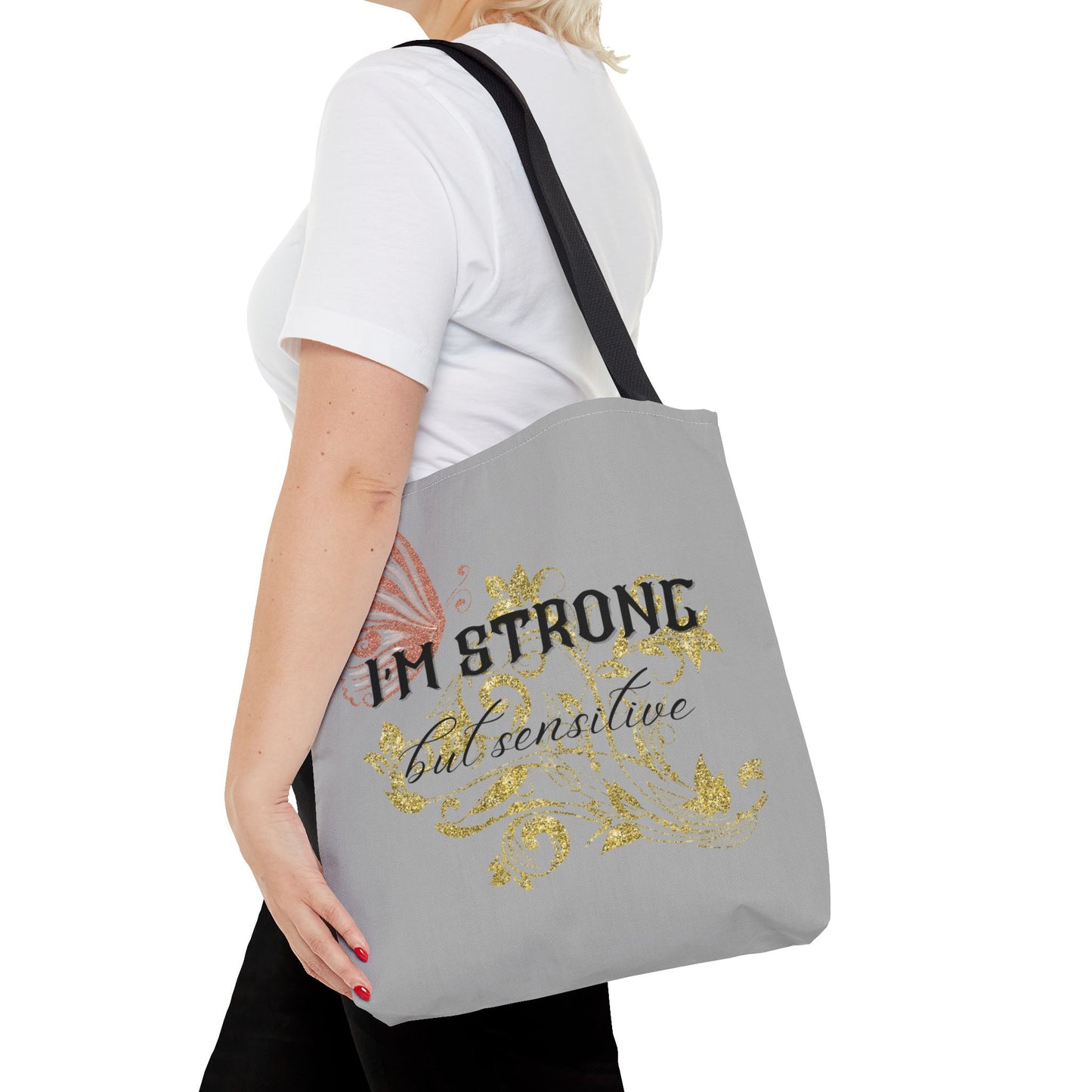 Strong but Sensitive Tote Bag