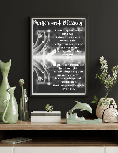 Prayer and Blessing Poem