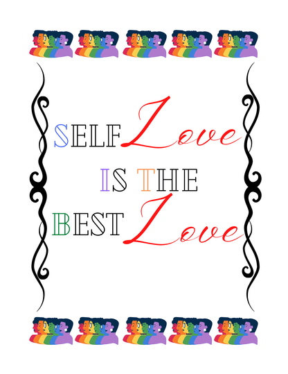 Self Love is the Best Love